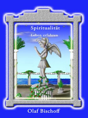 cover image of Spiritualität--Leben erfahren